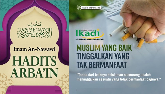 Arbain Nawawi Hadits ke-12: Manajemen Waktu, Tinggalkan yang Tak Manfaat